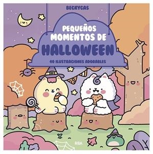 PEQUEÑOS MOMENTOS DE HALLOWEEN | 9791370313487 | BECKYCAS | Llibreria L'Odissea - Libreria Online de Vilafranca del Penedès - Comprar libros