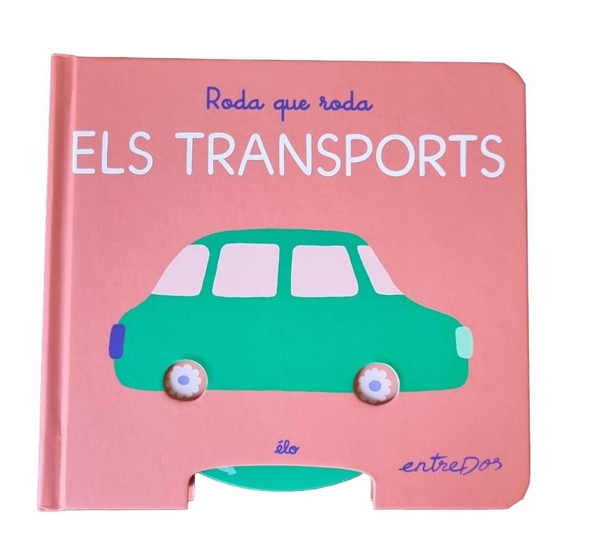 RODA QUE RODA. ELS TRANSPORTS | 9791387878184 | ÉLO | Llibreria Online de Vilafranca del Penedès | Comprar llibres en català