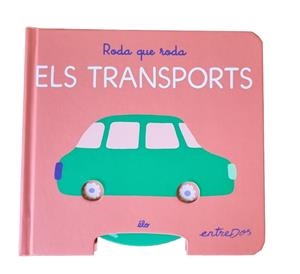 RODA QUE RODA. ELS TRANSPORTS | 9791387878184 | ÉLO | Llibreria Online de Vilafranca del Penedès | Comprar llibres en català
