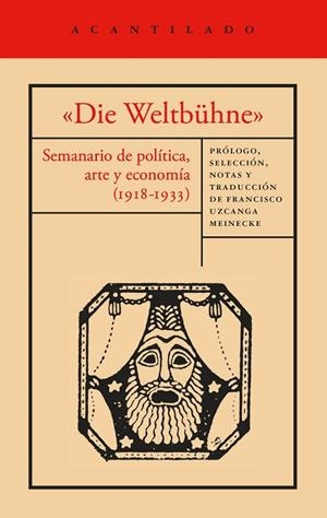 «DIE WELTBÜHNE» | 9791387964689 | MANN, THOMAS/WALSER, ROBERT/BRECHT, BERTOLT/MÁRAI, SÁNDOR/LASKER-SCHU¨LLER, ELSE/EISENSTEIN, SERGUÉI | Llibreria Online de Vilafranca del Penedès | Comprar llibres en català