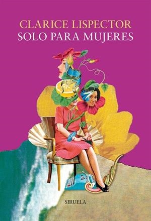 SOLO PARA MUJERES | 9791388032790 | LISPECTOR, CLARICE | Llibreria Online de Vilafranca del Penedès | Comprar llibres en català
