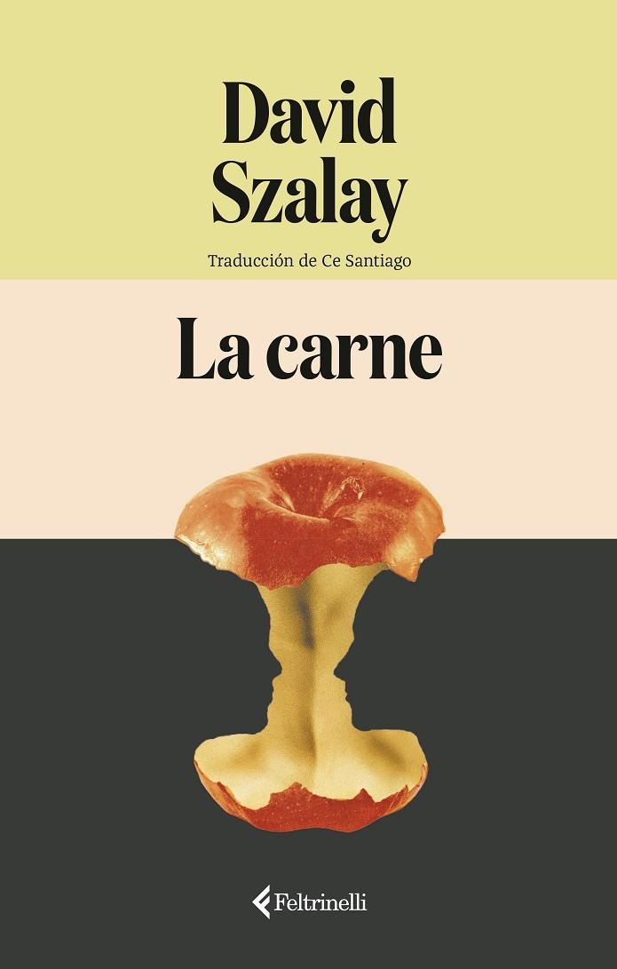 LA CARNE | 9791388111051 | SZALAY, DAVID | Llibreria Online de Vilafranca del Penedès | Comprar llibres en català