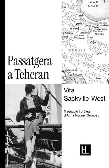 PASSATGERA A TEHERAN | 9791399079098 | SACKVILLE-WEST, VITA | Llibreria L'Odissea - Libreria Online de Vilafranca del Penedès - Comprar libros