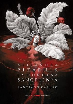 LA CONDESA SANGRIENTA | 9791399205589 | PIZARNIK, ALEJANDRA | Llibreria Online de Vilafranca del Penedès | Comprar llibres en català