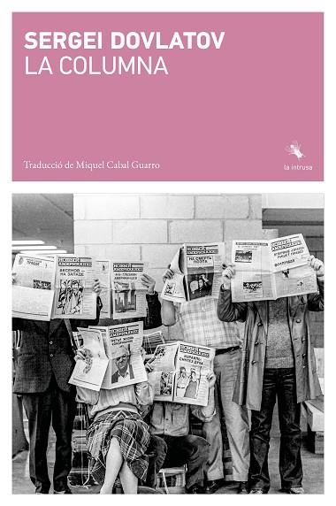 LA COLUMNA | 9791399207149 | DOVLATOV, SERGEI | Llibreria Online de Vilafranca del Penedès | Comprar llibres en català