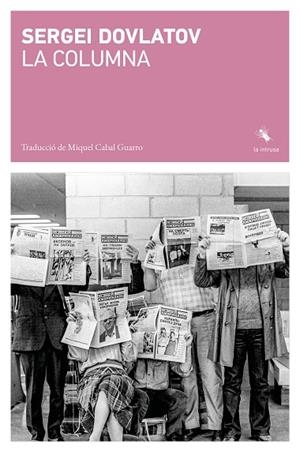 LA COLUMNA | 9791399207149 | DOVLATOV, SERGEI | Llibreria Online de Vilafranca del Penedès | Comprar llibres en català