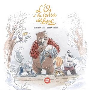 L'OS I LA CURSA DEL BOSC | 9791387594237 | CANAL IGLÉSIAS, EULÀLIA | Llibreria Online de Vilafranca del Penedès | Comprar llibres en català