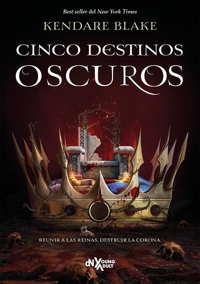 CINCO DESTINOS OSCUROS | 9788419467829 | BLAKE, KENDARE | Llibreria Online de Vilafranca del Penedès | Comprar llibres en català