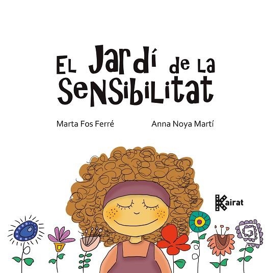 EL JARDÍ DE LA SENSIBILITAT | 9788419476678 | FOS, MARTA | Llibreria L'Odissea - Libreria Online de Vilafranca del Penedès - Comprar libros