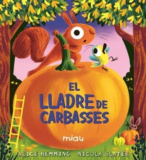EL LLADRE DE CARBASSES | 9791388030130 | HEMMING, ALICE | Llibreria L'Odissea - Libreria Online de Vilafranca del Penedès - Comprar libros