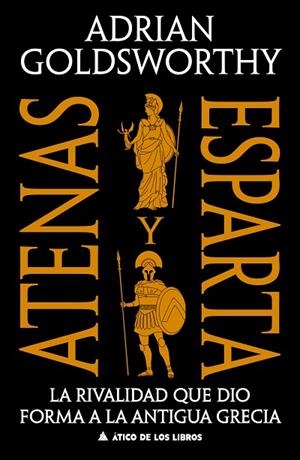 ATENAS Y ESPARTA | 9791387592738 | GOLDSWORTHY, ADRIAN | Llibreria Online de Vilafranca del Penedès | Comprar llibres en català