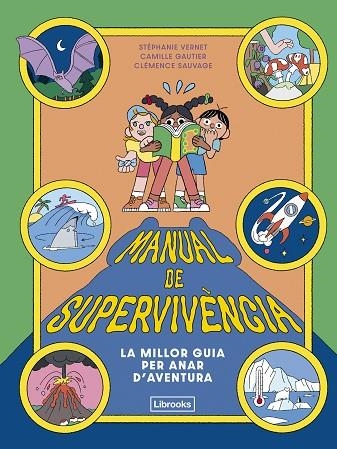 MANUAL DE SUPERVIVÈNCIA | 9791399209754 | VERNET, STÉPHANIE/GAUTIER, CAMILLE | Llibreria Online de Vilafranca del Penedès | Comprar llibres en català