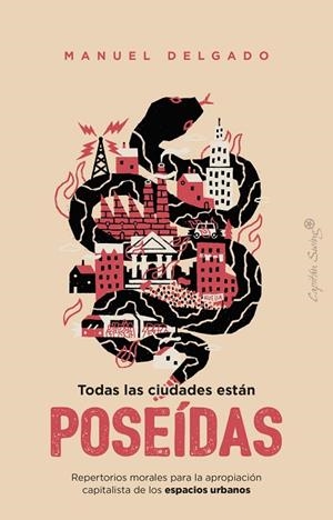 TODAS LAS CIUDADES ESTÁN POSEÍDAS | 9791399230093 | DELGADO, MANUEL | Llibreria Online de Vilafranca del Penedès | Comprar llibres en català