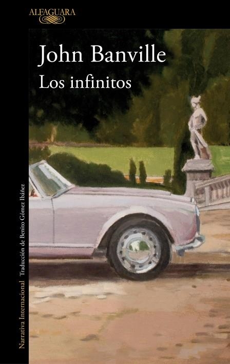 LOS INFINITOS | 9788420479323 | BANVILLE, JOHN | Llibreria Online de Vilafranca del Penedès | Comprar llibres en català