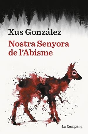 NOSTRA SENYORA DE L'ABISME | 9791387564841 | GONZÁLEZ, XUS | Llibreria Online de Vilafranca del Penedès | Comprar llibres en català