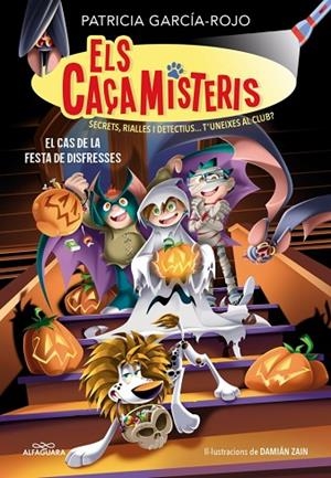 ELS CAÇAMISTERIS 11 - EL CAS DE LA FESTA DE DISFRESSES | 9791387949761 | GARCÍA-ROJO, PATRICIA | Llibreria Online de Vilafranca del Penedès | Comprar llibres en català