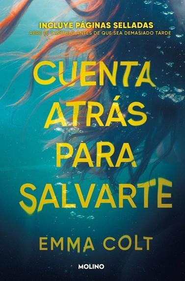 CUENTA ATRÁS PARA SALVARTE | 9788427255876 | COLT, EMMA | Llibreria L'Odissea - Libreria Online de Vilafranca del Penedès - Comprar libros