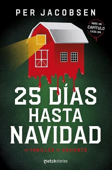 25 DÍAS HASTA NAVIDAD | 9788427055063 | JACOBSEN, PER | Llibreria L'Odissea - Libreria Online de Vilafranca del Penedès - Comprar libros