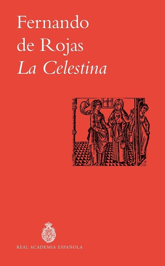 LA CELESTINA | 9788467082876 | ROJAS, FERNANDO DE | Llibreria Online de Vilafranca del Penedès | Comprar llibres en català