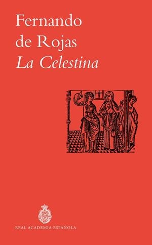 LA CELESTINA | 9788467082876 | ROJAS, FERNANDO DE | Llibreria Online de Vilafranca del Penedès | Comprar llibres en català