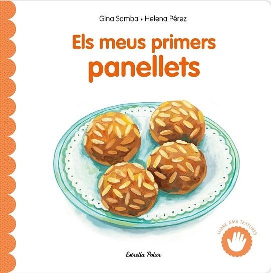 ELS MEUS PRIMERS PANELLETS AMB TEXTURES | 9791387903619 | SAMBA, GINA | Llibreria Online de Vilafranca del Penedès | Comprar llibres en català