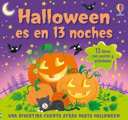 HALLOWEEN ES EN 13 NOCHES | 9781806072606 | USBORNE | Llibreria L'Odissea - Libreria Online de Vilafranca del Penedès - Comprar libros