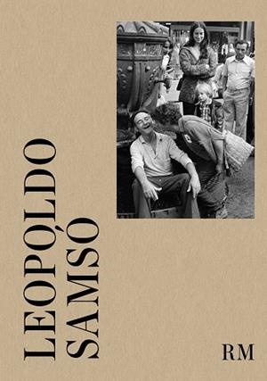 LEOPOLDO SAMSÓ. BARCELONA, FINS I TOT | 9788410290679 | Llibreria Online de Vilafranca del Penedès | Comprar llibres en català