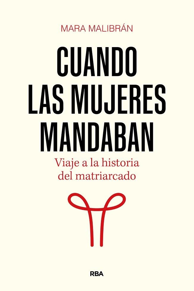 CUANDO LAS MUJERES MANDABAN | 9788411326322 | MALIBRÁN, MARA | Llibreria Online de Vilafranca del Penedès | Comprar llibres en català