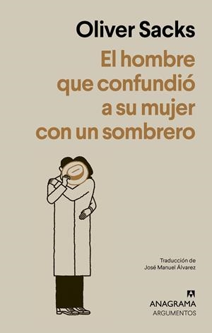 EL HOMBRE QUE CONFUNDIÓ A SU MUJER CON UN SOMBRERO | 9788433950475 | SACKS, OLIVER | Llibreria L'Odissea - Libreria Online de Vilafranca del Penedès - Comprar libros