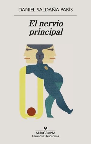 EL NERVIO PRINCIPAL | 9788433950932 | SALDAÑA PARÍS, DANIEL | Llibreria L'Odissea - Libreria Online de Vilafranca del Penedès - Comprar libros