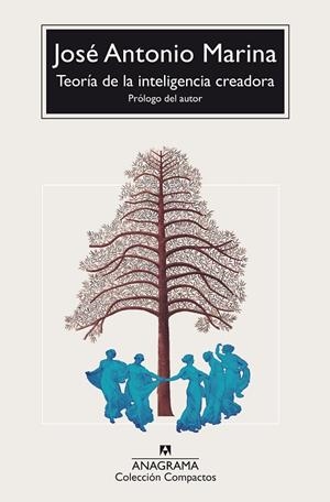 TEORÍA DE LA INTELIGENCIA CREADORA | 9788433950949 | MARINA, JOSÉ ANTONIO | Llibreria Online de Vilafranca del Penedès | Comprar llibres en català