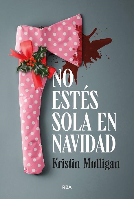 NO ESTÉS SOLA EN NAVIDAD | 9791370311100 | MULLIGAN, KRISTIN | Llibreria Online de Vilafranca del Penedès | Comprar llibres en català