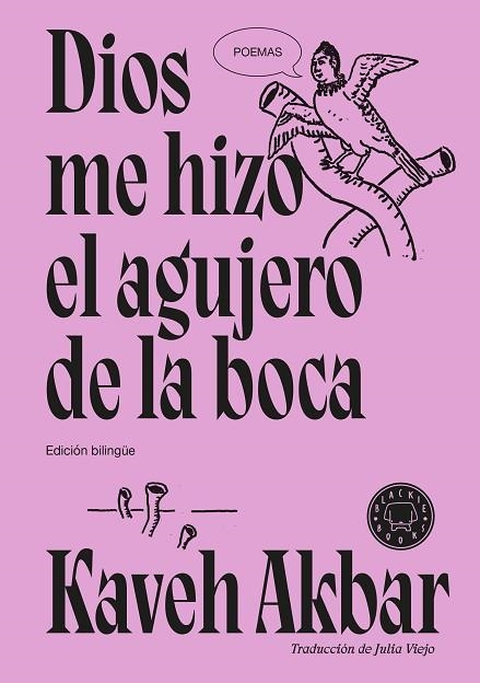 DIOS ME HIZO EL AGUJERO DE LA BOCA | 9791387748777 | AKBAR, KAVEH | Llibreria Online de Vilafranca del Penedès | Comprar llibres en català
