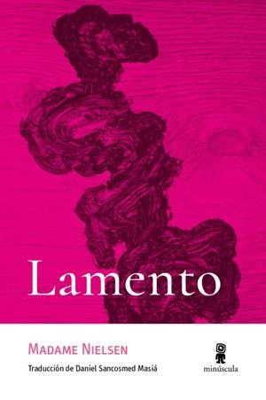 LAMENTO | 9791399173154 | NIELSEN, MADAME | Llibreria L'Odissea - Libreria Online de Vilafranca del Penedès - Comprar libros