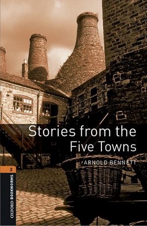 STORIES FROM THE FIVE TOWNS MP3 PACK | 9780194637701 | BENNETT, ARNOLD | Llibreria L'Odissea - Libreria Online de Vilafranca del Penedès - Comprar libros