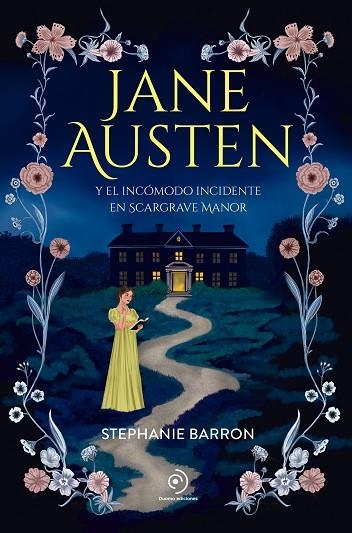 JANE AUSTEN Y EL INCÓMODO INCIDENTE EN SCARGRAVE MANOR | 9791387574833 | BARRON, STEPHANIE | Llibreria Online de Vilafranca del Penedès | Comprar llibres en català