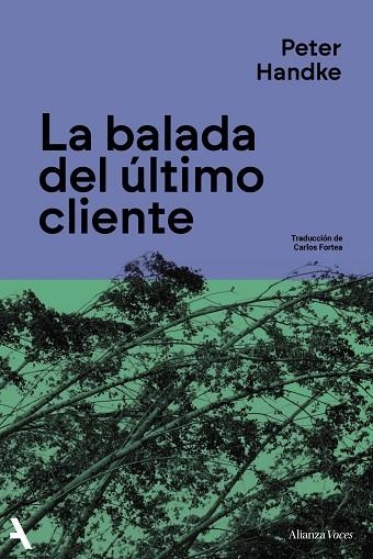 LA BALADA DEL ÚLTIMO CLIENTE | 9791370092887 | HANDKE, PETER | Llibreria Online de Vilafranca del Penedès | Comprar llibres en català