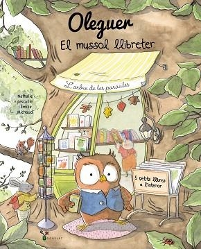 OLEGUER. EL MUSSOL LLIBRETER | 9788413495460 | LESCAILLE, NATHALIE | Llibreria Online de Vilafranca del Penedès | Comprar llibres en català