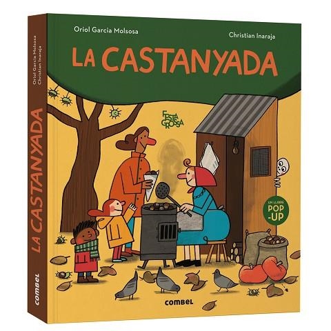 LA CASTANYADA | 9788411584050 | GARCIA MOLSOSA, ORIOL | Llibreria Online de Vilafranca del Penedès | Comprar llibres en català