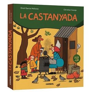 LA CASTANYADA | 9788411584050 | GARCIA MOLSOSA, ORIOL | Llibreria Online de Vilafranca del Penedès | Comprar llibres en català