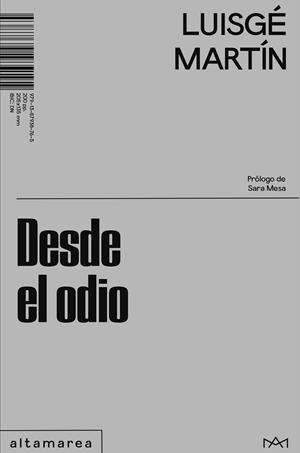 DESDE EL ODIO | 9791387938765 | MARTÍN, LUISGÉ | Llibreria Online de Vilafranca del Penedès | Comprar llibres en català