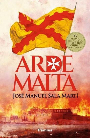ARDE MALTA | 9791387787929 | SALA MART¡, JOSÉ MANUEL | Llibreria Online de Vilafranca del Penedès | Comprar llibres en català