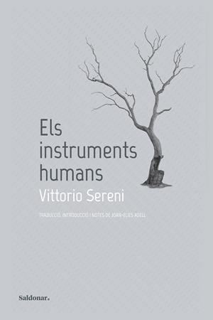 ELS INSTRUMENTS HUMANS | 9788419571823 | SERENI, VITTORIO | Llibreria L'Odissea - Libreria Online de Vilafranca del Penedès - Comprar libros