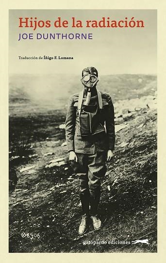 HIJOS DE LA RADIACIÓN | 9791399108866 | DUNTHORNE, JOE | Llibreria Online de Vilafranca del Penedès | Comprar llibres en català