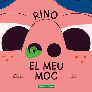 RINO EL MEU MOC | 9791387884239 | LECLERC-DION, MARIE-EVE | Llibreria L'Odissea - Libreria Online de Vilafranca del Penedès - Comprar libros