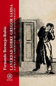 LA VERDAD SOBRE GREGOR SAMSA | 9788446059028 | BERMEJO RUBIO, FERNANDO | Llibreria Online de Vilafranca del Penedès | Comprar llibres en català