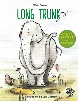 LONG TRUNK | 9788417210137 | CUSSÓ GRAU, NÚRIA | Llibreria Online de Vilafranca del Penedès | Comprar llibres en català