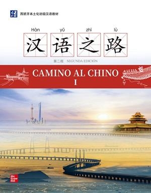 CAMINO AL CHINO I | 9788448638207 | QIANCHAO,LI/QIUHAN,YANG | Llibreria L'Odissea - Libreria Online de Vilafranca del Penedès - Comprar libros