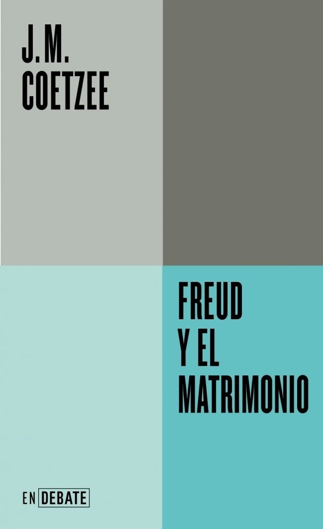 FREUD Y EL MATRIMONIO (SERIE ENDEBATE) | 9791387904593 | COETZEE, J.M. | Llibreria Online de Vilafranca del Penedès | Comprar llibres en català