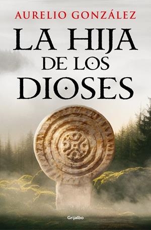 LA HIJA DE LOS DIOSES | 9788425375699 | GONZÁLEZ, AURELIO | Llibreria Online de Vilafranca del Penedès | Comprar llibres en català